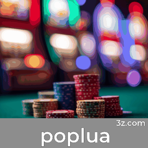Poplua: A Plataforma Completa de Apostas Móveis